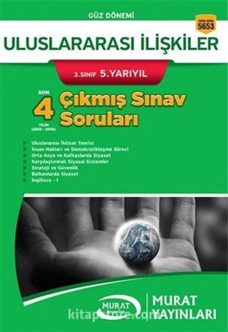 Uluslararası İlişkiler 3. Sınıf 5. Yarıyıl Çıkmış Sınav Soruları (Kod:5653)