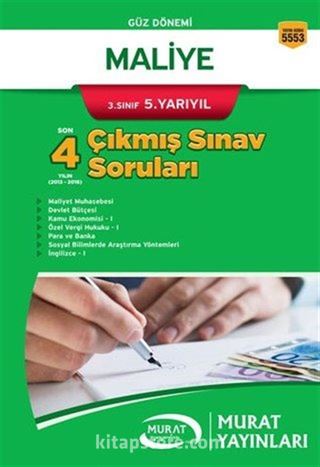 Maliye 3. Sınıf 5. Yarıyıl Çıkmış Sınav Soruları (Kod:5553)