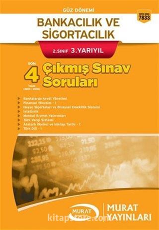 Bankacılık ve Sigortacılık 2. Sınıf 3. Yarıyıl Çıkmış Sınav Soruları (Kod:7833)