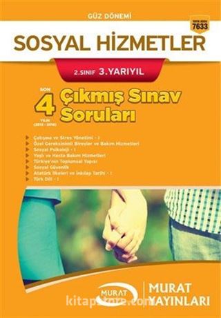 Sosyal Hizmetler 2. Sınıf 3. Yarıyıl Çıkmış Sınav Soruları