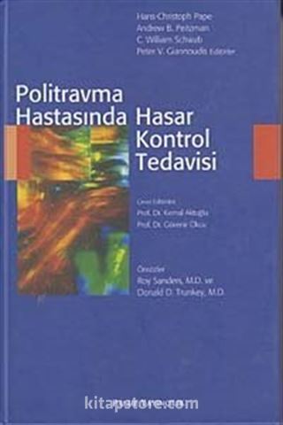 Politravma Hastasında Hasar Kontrol Tedavisi