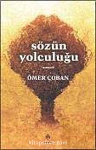 Sözün Yolculuğu