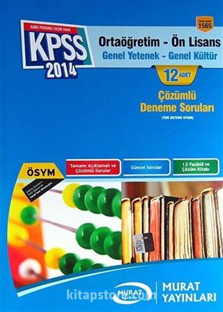 2014 KPSS Ortaöğretim-Ön Lisans Genel Yetenek-Genel Kültür 12 Adet Çözümlü Deneme Soruları (Kod:1565)