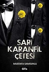 Sarı Karanfil Çetesi