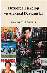 Dizilerde Psikoloji ve Anormal Davranışlar