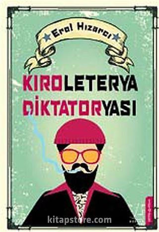 Kıroleterya Diktatoryası