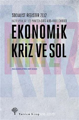 Ekonomik Kriz ve Sol