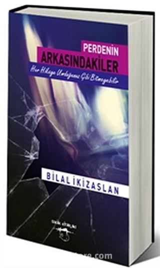 Perdenin Arkasındakiler