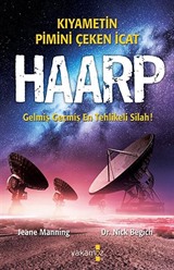 Haarp Kıyametin Pimini Çeken İcat