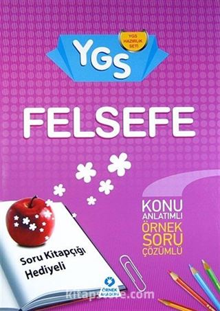 YGS Felsefe Konu Anlatımlı Örnek Soru Çözümlü