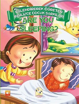 Are You Sleeping / Eğlendirerek Öğreten İngilizce Çocuk Şarkıları