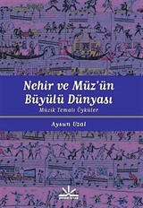 Nehir ve Müz'ün Büyülü Dünyası