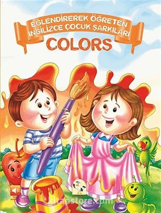 Colors / Eğlendirerek Öğreten İngilizce Çocuk Şarkıları