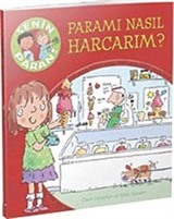 Paramı Nasıl Harcarım?