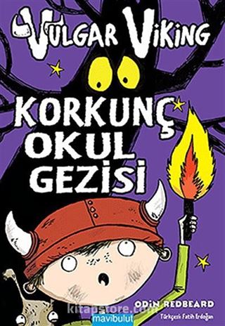 Vulgar Viking Korkunç Okul Gezisi