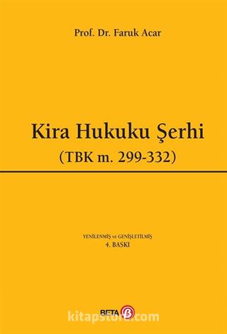 Kira Hukuku Şerhi (TBK m.299-332)