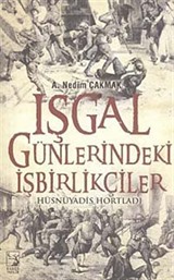 İşgal Günlerindeki İşbirlikçiler