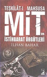 Teşkilat-ı Mahsusa Mit ve İstihbarat Örgütleri