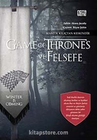 Game of Thrones ve Felsefe