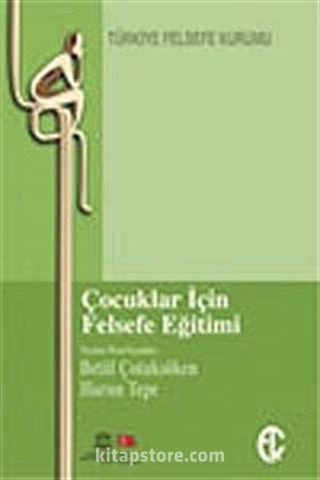 Çocuklar İçin Felsefe Eğitimi