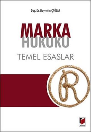 Marka Hukuku Temel Esaslar