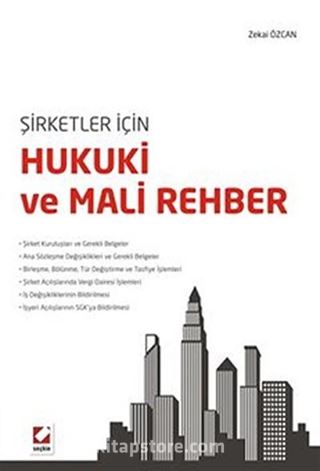 Şirketler İçin Hukuki ve Mali Rehber