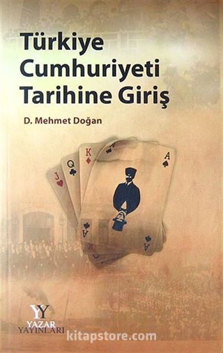 Türkiye Cumhuriyeti Tarihine Giriş