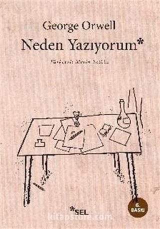 Neden Yazıyorum