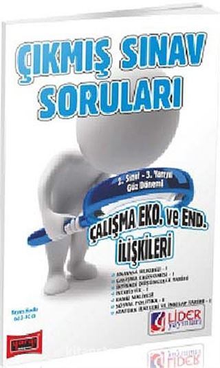 AÖF 2. Sınıf Güz Dönemi 3. Yarıyıl Çalışma Ekonomisi ve Endüstri İlişkileri Çıkımış Sınav Soruları (AF-623-CKO)