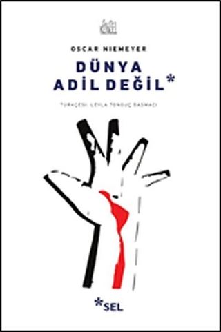 Dünya Adil Değil