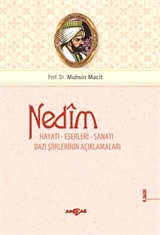 Nedim, Hayatı Eserleri ve Sanatı