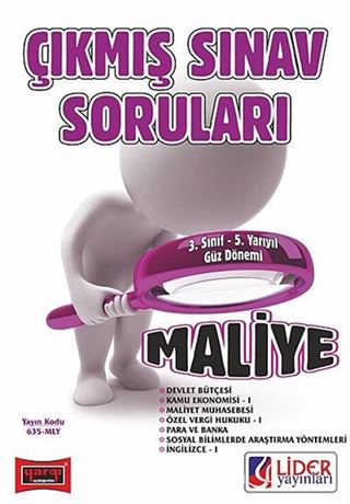 AÖF 3. Sınıf Güz Dönemi 5. Yarıyıl Maliye Çıkmış Sınav Soruları (Kod:AF-635-MLY)