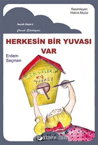 Herkesin Bir Yuvası Var