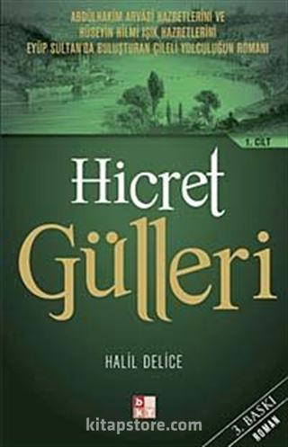 Hicret Gülleri 1. Cilt