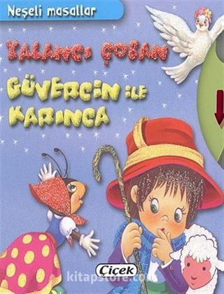 Yalancı Çoban - Güvercin İle Karınca / Neşeli Masallar