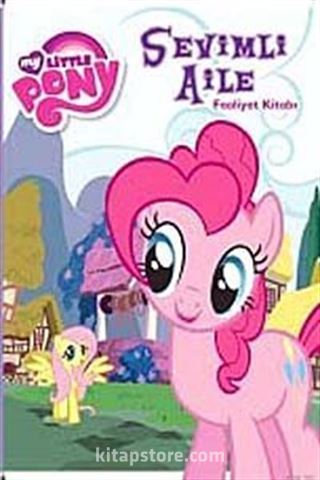 My Little Pony Sevimli Aile / Faaliyet Kitabı