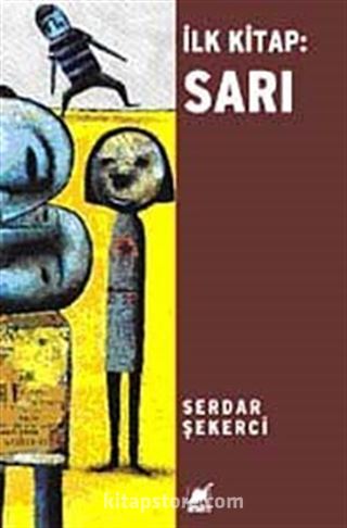 İlk Kitap: Sarı