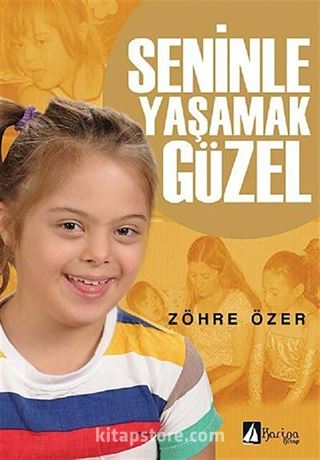 Seninle Yaşamak Güzel