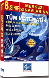 8. Sınıf Merkezi Sınavlarına Konularına Göre Tüm Matematik - Sorular ve Ayrıntılı Çözümleri