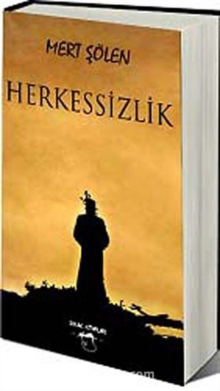 Herkessizlik