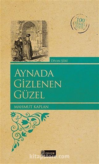 Aynada Gizlenen Güzel (Kenar Boyalı) / 100 Temel Eser