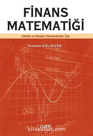 Finans Matematiği / Fakülte ve Meslek Yüksekokulları İçin