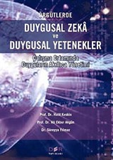 Örgütlerde Duygusal Zeka ve Duygusal Yetenekler