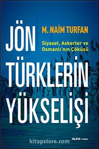 Jön Türklerinin Yükselişi