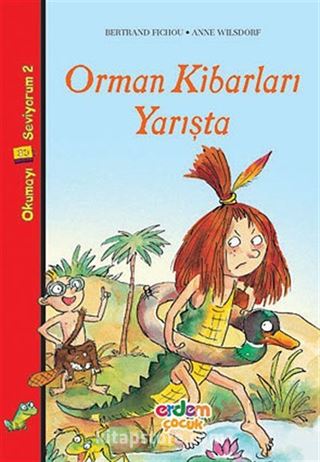 Orman Kibarları Yarışta