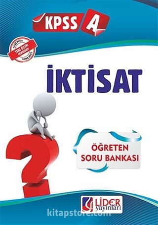 KPSS-A İktisat Öğreten Soru Bankası (Kod:KA-332-SB)