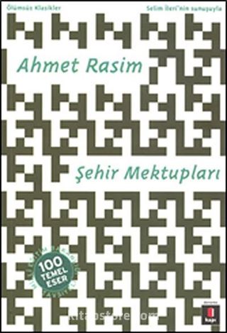 Şehir Mektupları / 100 Temel Eser