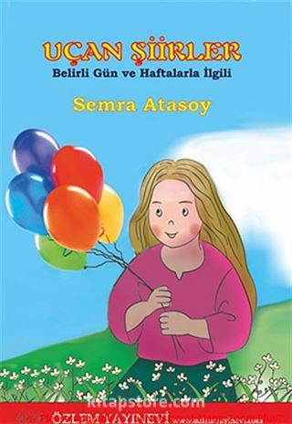 Uçan Şiirler / Belirli Gün ve Haftalarla İlgili