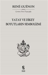 Yatay ve Dikey Boyutların Sembolizmi