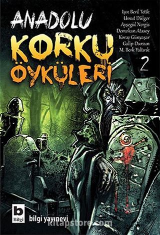 Anadolu Korku Öyküleri -2